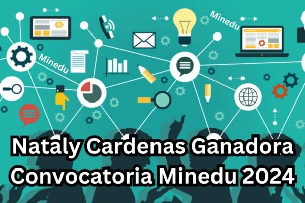 nataly cardenas ganadora convocatoria minedu 2024