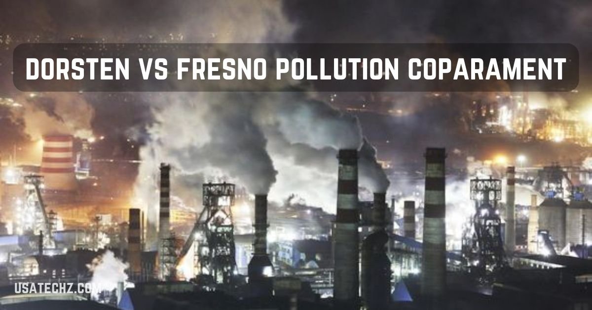 dorsten vs fresno pollution coparament