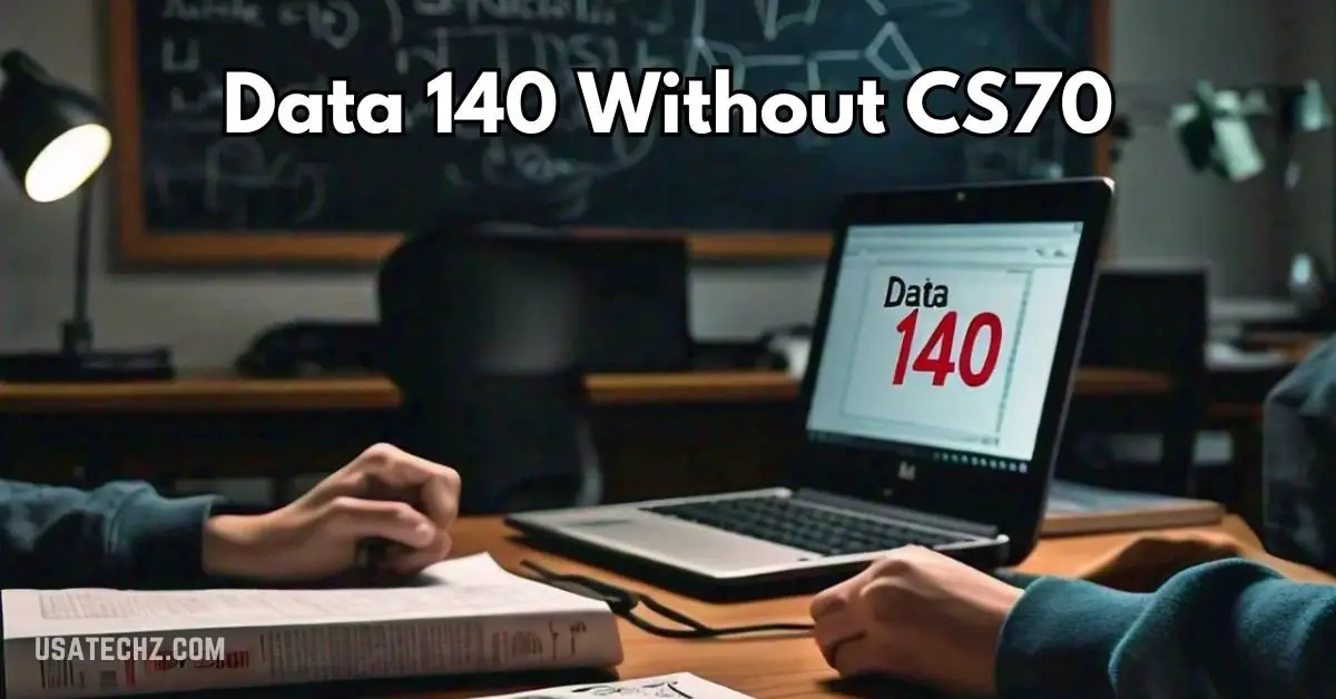 data 140 without cs70