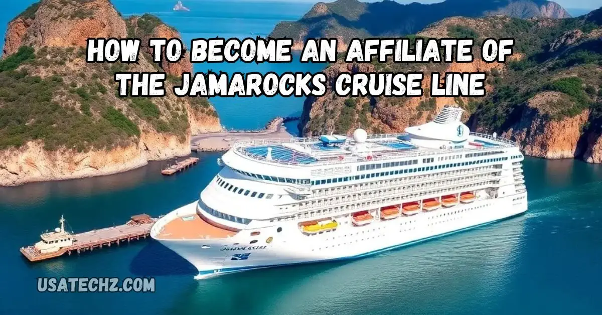 how to become an affiliate of the jamarocks cruise line