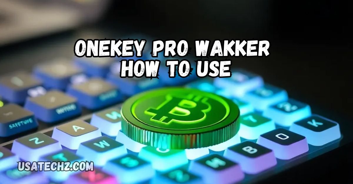 onekey pro wakker how to use