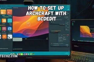 how to set up archcraft with bcdedit