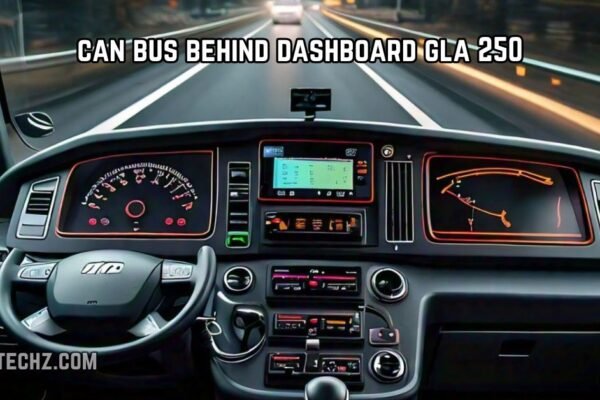 can bus behind dashboard gla 250