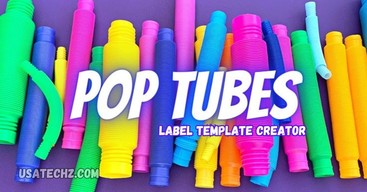 pop tube label template creator