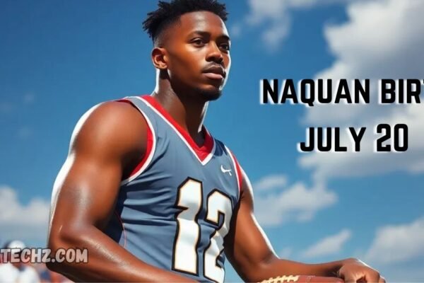 naquan birt july 20